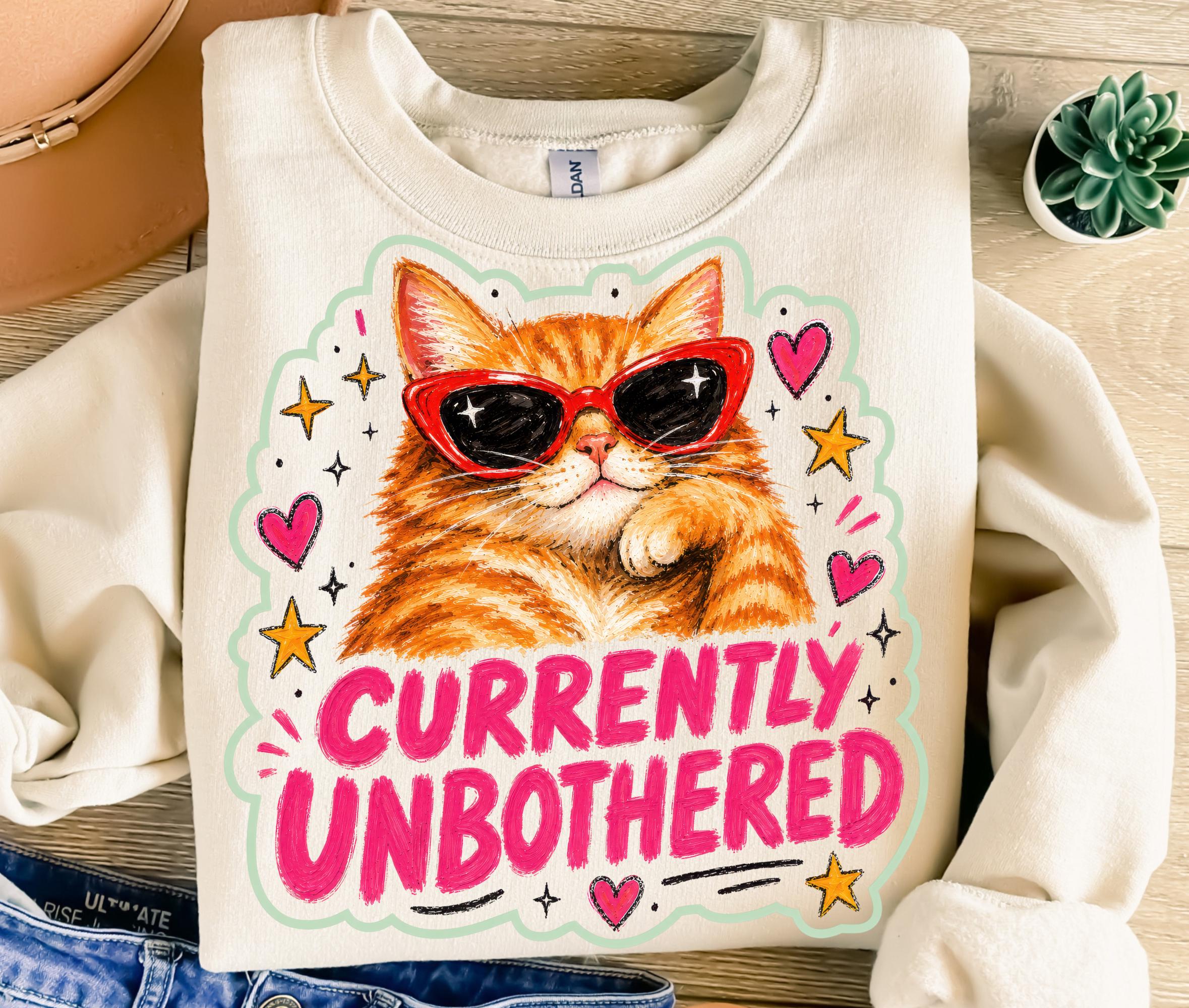 Funny Cat Currently Unbothered PNG